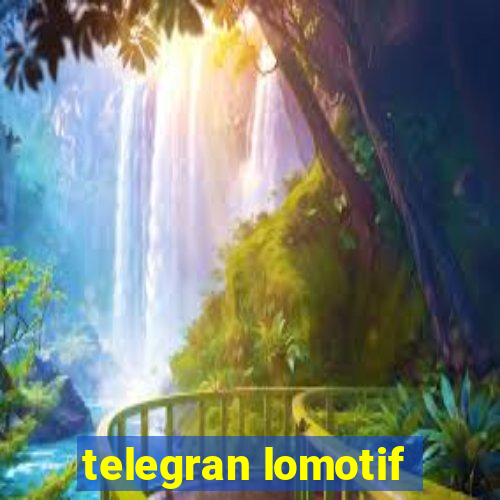 telegran lomotif